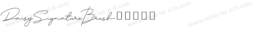 DaisySignatureBrush字体转换