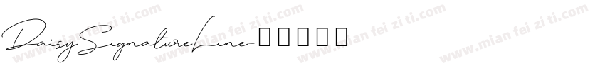 DaisySignatureLine字体转换