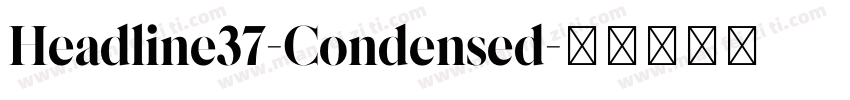 Headline37-Condensed字体转换