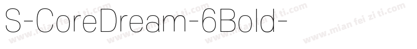 S-CoreDream-6Bold字体转换
