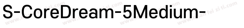S-CoreDream-5Medium字体转换