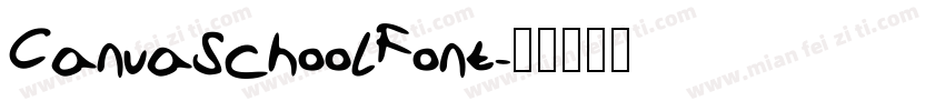 CanvaSchoolFont字体转换