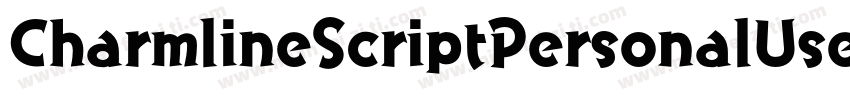 CharmlineScriptPersonalUse-17EB字体转换