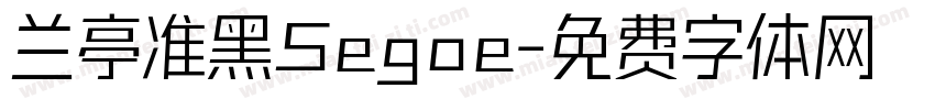 兰亭准黑Segoe字体转换