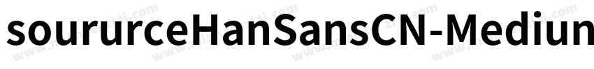 soururceHanSansCN-Mediun字体转换