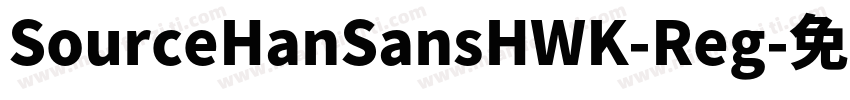 SourceHanSansHWK-Reg字体转换