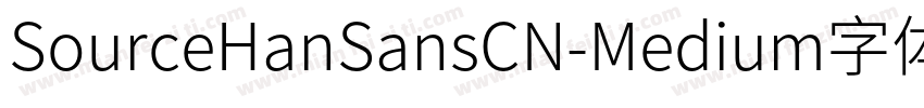 SourceHanSansCN-Medium字体信息字体转换