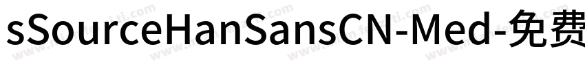 sSourceHanSansCN-Med字体转换