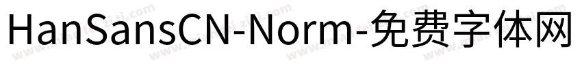 HanSansCN-Norm字体转换