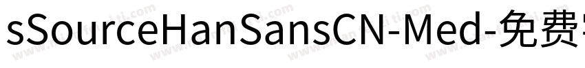 sSourceHanSansCN-Med字体转换
