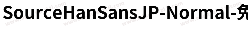 SourceHanSansJP-Normal字体转换