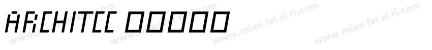ARCHITCC字体转换