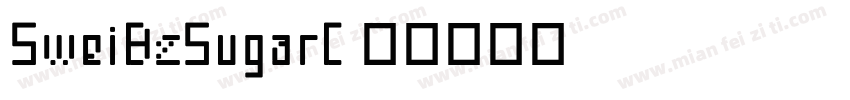 SweiB2SugarC字体转换