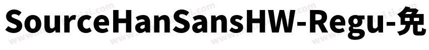 SourceHanSansHW-Regu字体转换