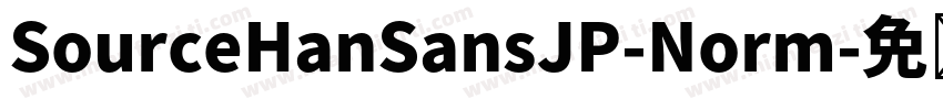 SourceHanSansJP-Norm字体转换
