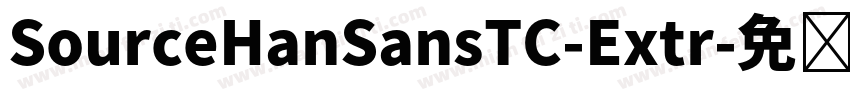 SourceHanSansTC-Extr字体转换