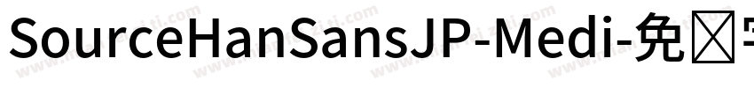 SourceHanSansJP-Medi字体转换