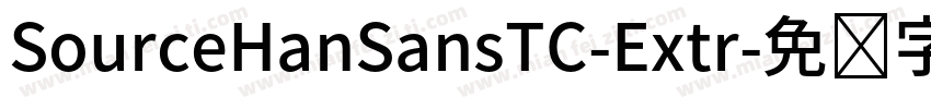 SourceHanSansTC-Extr字体转换
