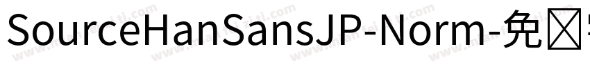 SourceHanSansJP-Norm字体转换