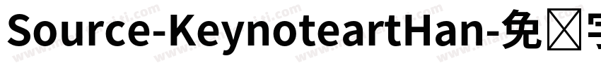 Source-KeynoteartHan字体转换