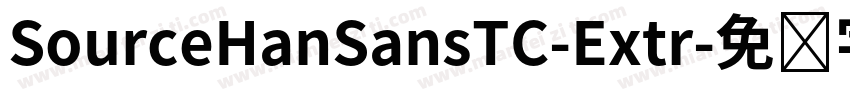 SourceHanSansTC-Extr字体转换