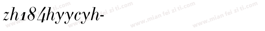 zh184hyycyh字体转换