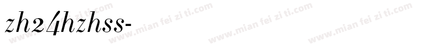 zh24hzhss字体转换