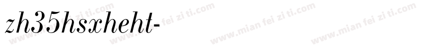 zh35hsxheht字体转换