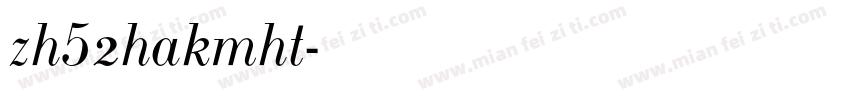 zh52hakmht字体转换