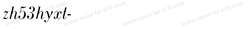 zh53hyxt字体转换