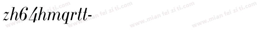 zh64hmqrtt字体转换