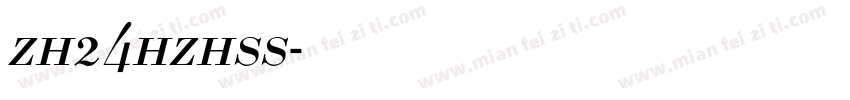 zh24hzhss字体转换