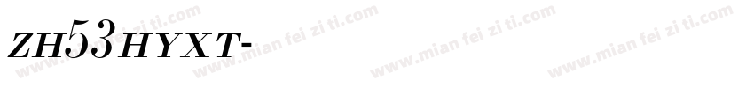 zh53hyxt字体转换