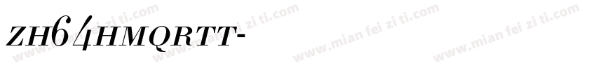 zh64hmqrtt字体转换