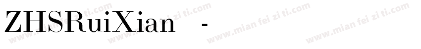 ZHSRuiXian转换器字体转换