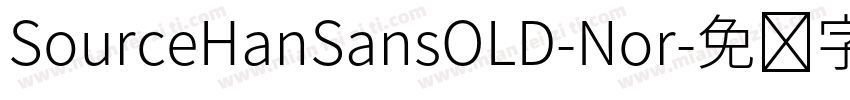 SourceHanSansOLD-Nor字体转换