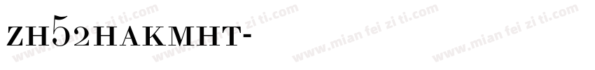 zh52hakmht字体转换