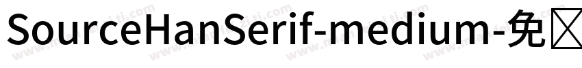 SourceHanSerif-medium字体转换