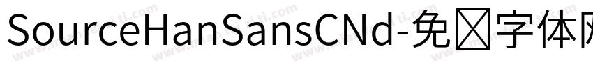 SourceHanSansCNd字体转换