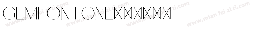 GemFontOne字体转换