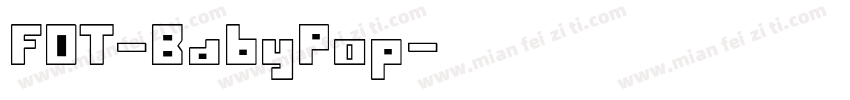 FOT-BabyPop字体转换
