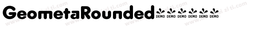 GeometaRounded字体转换 GeometaRounded字体转换
