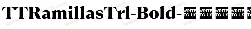 TTRamillasTrl-Bold字体转换