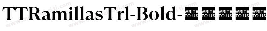 TTRamillasTrl-Bold字体转换