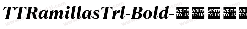 TTRamillasTrl-Bold字体转换