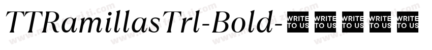 TTRamillasTrl-Bold字体转换