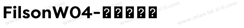 FilsonW04字体转换