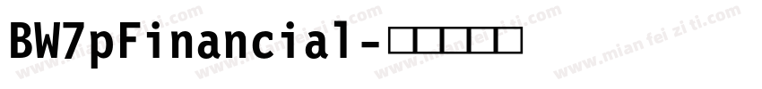 BW7pFinancial字体转换