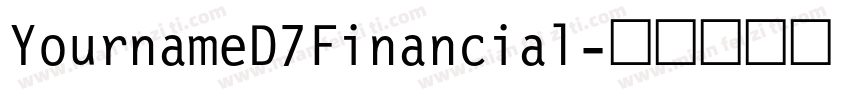 YournameD7Financial字体转换