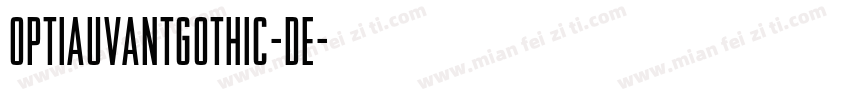 OPTIAuvantGothic-De字体转换